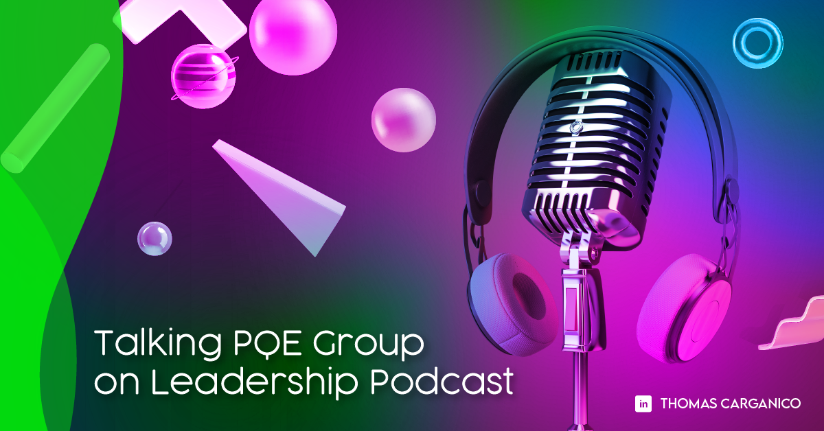 Read more about the article Talking PQE Group on Leadership Podcast